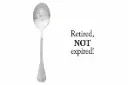 Message Spoon - "Retired, Not Expired !"