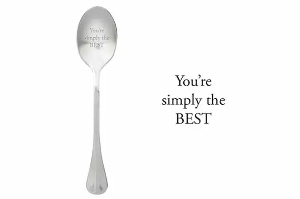 Message Spoon - "You're Simply The Best"