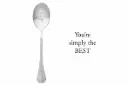 Message Spoon - "You're Simply The Best"
