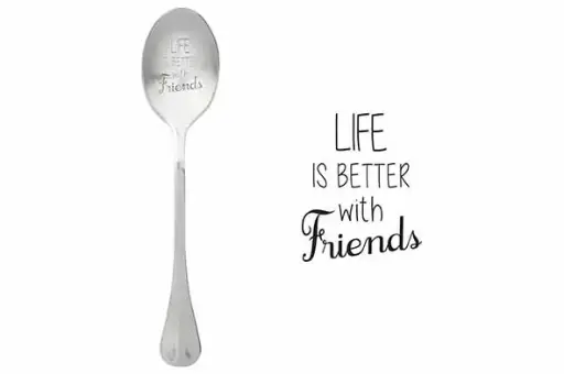 [5894124] Message Spoon - "Life Is Better With Friends"