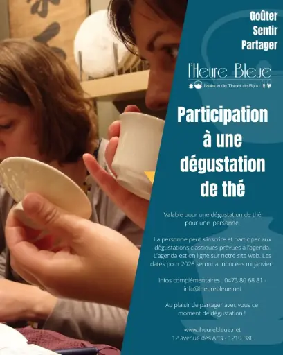 Atelier - Dégustation de thé pour 1 personne – Participation à un atelier de notre agenda